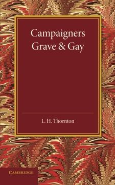 portada Campaigners Grave and Gay: Studies of Four Soldiers of the Eighteenth and Nineteenth Centuries (en Inglés)