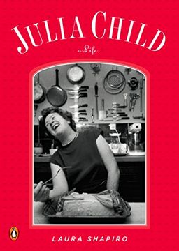 portada Julia Child: A Life (Penguin Lives) (en Inglés)