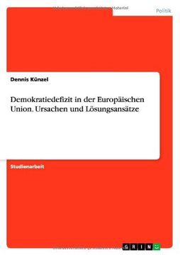 portada Demokratiedefizit in der Europäischen Union. Ursachen und Lösungsansätze (German Edition)