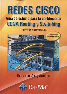 portada Redes Cisco Guía de Estudio Para la Certificación Ccna Routing y Switching. 4ª Edición Actualizada