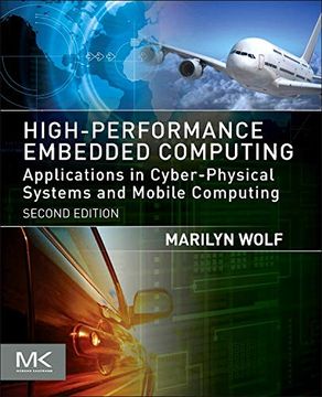 portada High-Performance Embedded Computing: Applications in Cyber-Physical Systems and Mobile Computing (in English)
