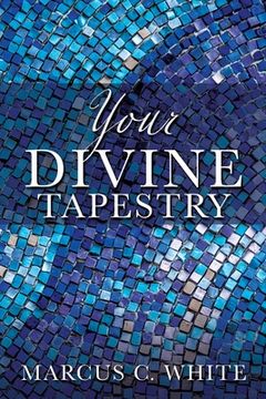 portada Your Divine Tapestry (en Inglés)