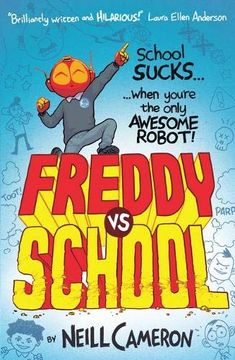 portada Freddy vs School: 1 (The Awesome Robot Chronicles) (in English)