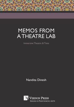 portada Memos from a Theatre Lab: Immersive Theatre & Time (en Inglés)