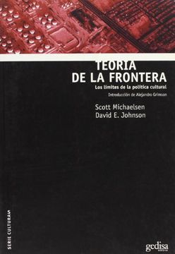 portada Teoria de la Frontera: Los Limites de la Politica Cultural (in Spanish)