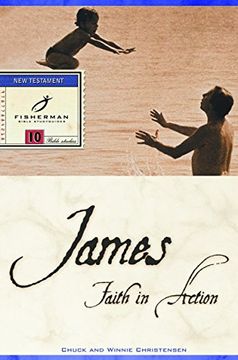 portada James: Faith in Action (Fisherman Bible Studyguide Series) (en Inglés)