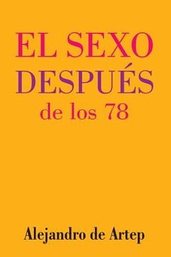 portada Sex After 78 (Spanish Edition) - El sexo después de los 78