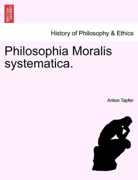 portada Philosophia Moralis systematica. (Latin Edition)