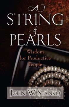 portada A String of Pearls: Wisdom for Productive People