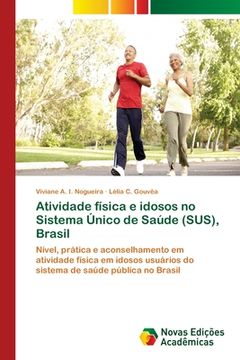 portada Atividade Física e Idosos no Sistema Único de Saúde (Sus), Brasil (in Portuguese)