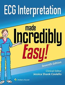 portada Ecg Interpretation Made Incredibly Easy (Incredibly Easy! Series®) (en Inglés)