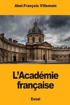 portada L'Académie française (en Francés)