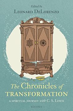 portada Chronicles of Transformation: A Spiritual Journey With c. S. Lewis 
