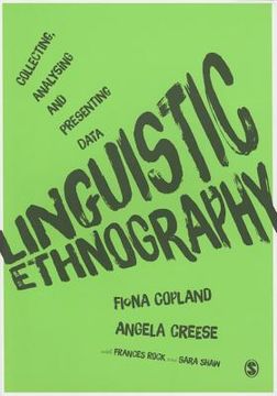 portada Linguistic Ethnography: Collecting, Analysing and Presenting Data 