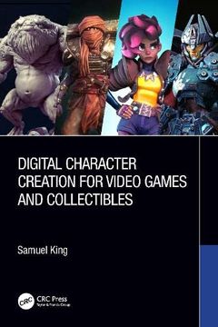 portada Digital Character Creation for Video Games and Collectibles 