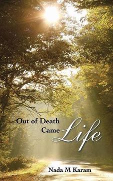 portada Out of Death Came Life