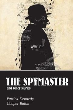 portada The Spymaster: A collection of spy stories for English Language Learners (en Inglés)