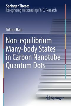 portada Non-Equilibrium Many-Body States in Carbon Nanotube Quantum Dots (in English)