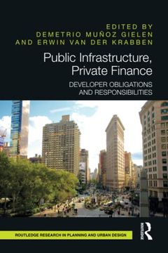 portada Public Infrastructure, Private Finance (Routledge Research in Planning and Urban Design) 