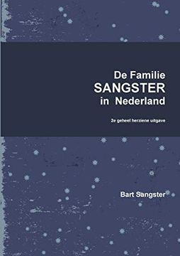 portada De Familie Sangster in Nederland 2e Uitgave (in Dutch)