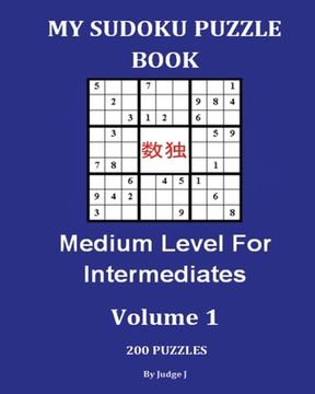 portada My Sudoku Puzzle Book: Medium Level For Intermediates (en Inglés)