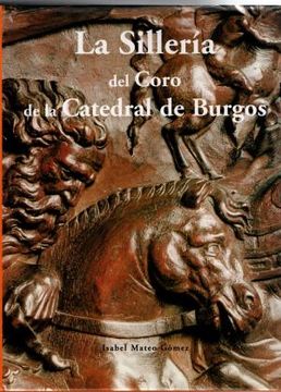 portada La Silleria del Coro de la Catedral de Burgos