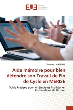 portada Aide mémoire pour bien défendre son Travail de Fin de Cycle en MERISE (en Francés)