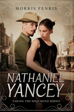 portada Nathaniel Yancey: A gripping Western romance mystery (in English)