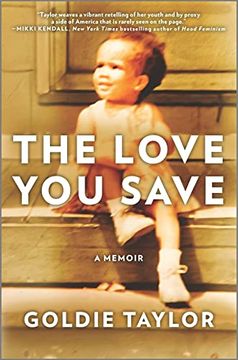 portada The Love you Save: A Memoir (in English)