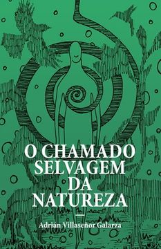 portada O chamado selvagem da natureza (en Portugués)