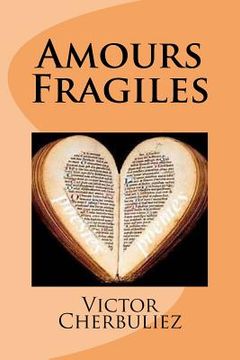 portada Amours Fragiles (en Francés)