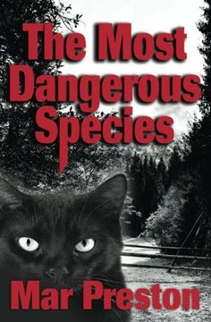 portada The Most Dangerous Species: Book II (Detective Dex Stafford Mystery) (Volume 2)