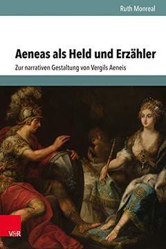 portada Aeneas ALS Held Und Erzahler: Zur Narrativen Gestaltung Von Vergils Aeneis (in German)