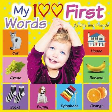 portada My 100 First Words: Children's book, Picture Books, Preschool Book, Ages 0-3, Baby Books, Book for toddlers, Book for beginners, Children' (en Inglés)