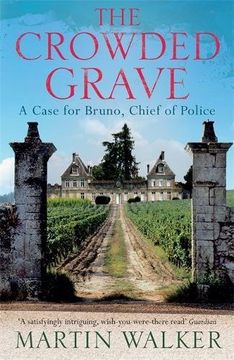 portada The Crowded Grave: Bruno, Chief of Police 4 (Paperback) (in English)