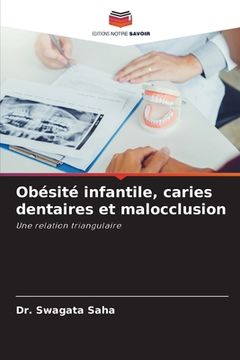 portada Obésité infantile, caries dentaires et malocclusion (in French)