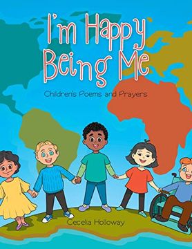 portada I'M Happy Being me: Children'S Poems and Prayers (in English)