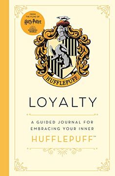 portada Harry Potter: Loyalty: A Guided Journal for Cultivating Your Inner Hufflepuff (en Inglés)