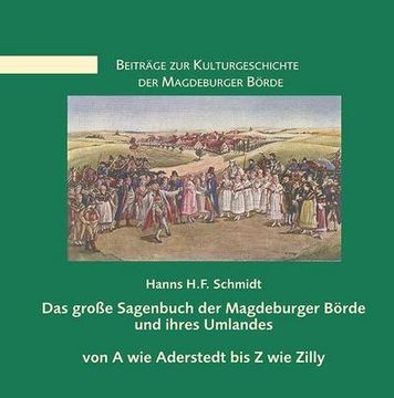 portada Das Große Sagenbuch der Magdeburger Börde und Ihres Umlandes (en Alemán)