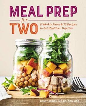 portada Meal Prep for Two: 8 Weekly Plans and 75 Recipes to get Healthier Together (in English)