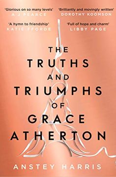 portada The Truths and Triumphs of Grace Atherton (en Inglés)