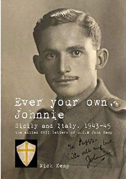 portada Ever Your Own, Johnnie, Sicily and Italy, 1943-45