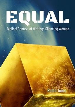 portada Equal: Biblical Context of Writings Silencing Women (in English)