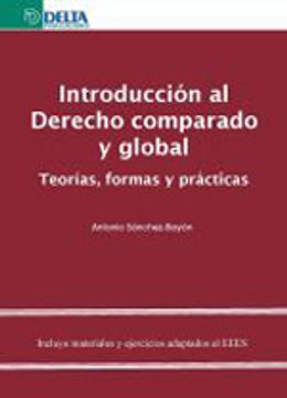 portada Introduccion al derecho comparado y global: teorias, formas y poracticas