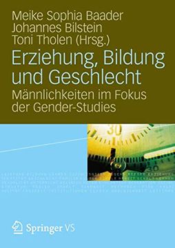 portada Erziehung, Bildung und Geschlecht: Männlichkeiten im Fokus der Gender-Studies (en Alemán)
