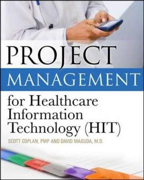 portada Project Management for Healthcare Information Technology (en Inglés)