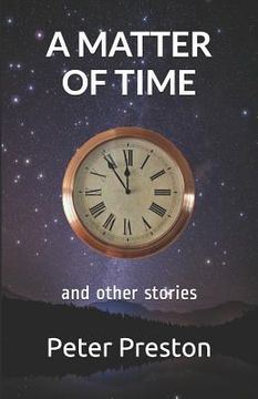 portada A Matter of Time: And Other Stories (en Inglés)