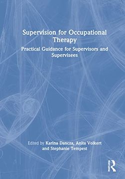 portada Supervision for Occupational Therapy: Practical Guidance for Supervisors and Supervisees (en Inglés)
