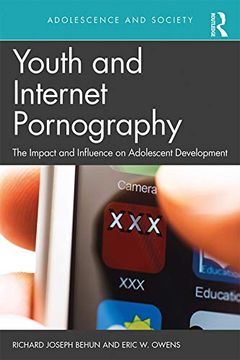 portada Youth and Internet Pornography: The Impact and Influence on Adolescent Development (Adolescence and Society) (en Inglés)