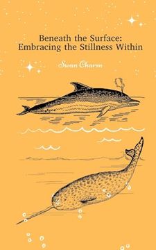 portada Beneath the Surface: Embracing the Stillness Within